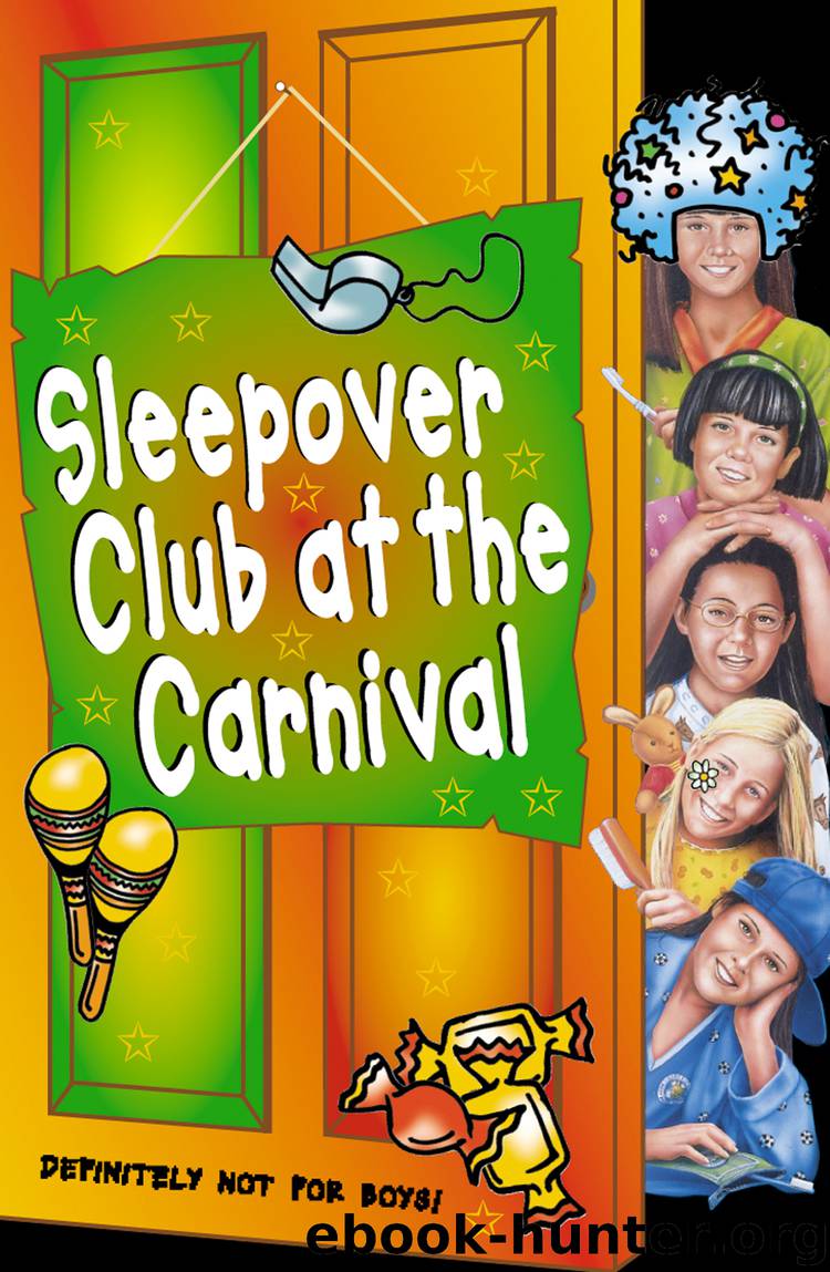 The Sleepover Club at the Carnival (The Sleepover Club, Book 41) by Sue Mongredien