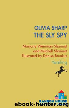 The Sly Spy by Marjorie Weinman Sharmat