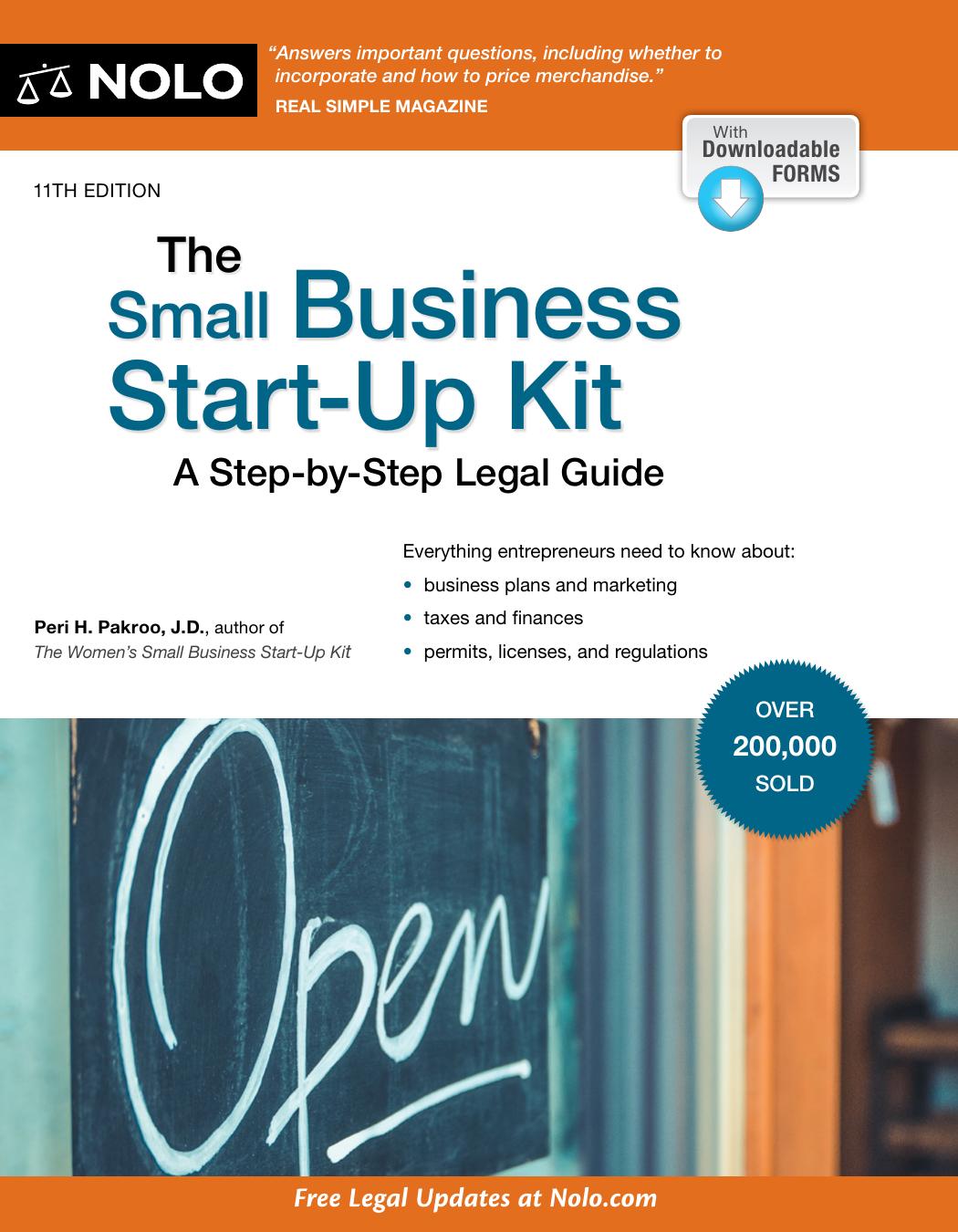 The Small Business Start-Up Kit: A Step-By-Step Legal Guide by Peri Pakroo