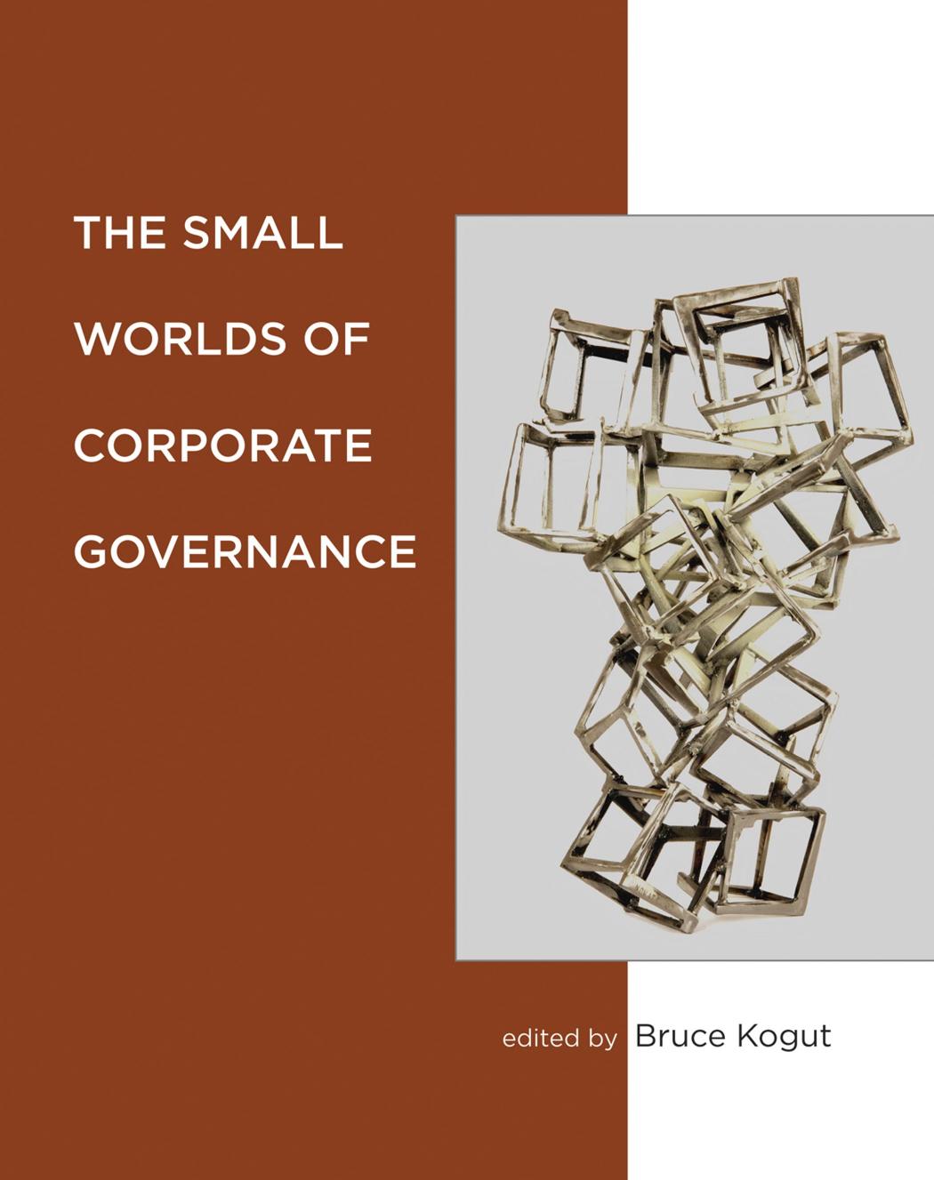 The Small Worlds of Corporate Governance by unknow