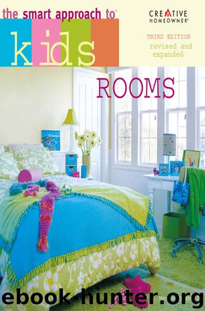 The Smart Approach to&#174; Kids' Rooms by Megan Connelly
