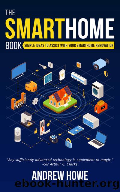 The Smarthome Book by Andrew Howe