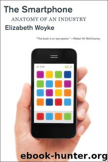 The Smartphone by Woyke Elizabeth