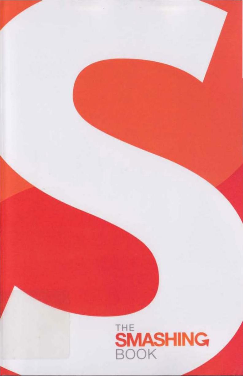 The Smashing Book: User Interface Design in Modern Web Applications by Unknown