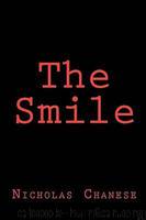 The Smile by Nicholas Chanese