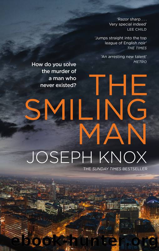 The Smiling Man by Joseph Knox