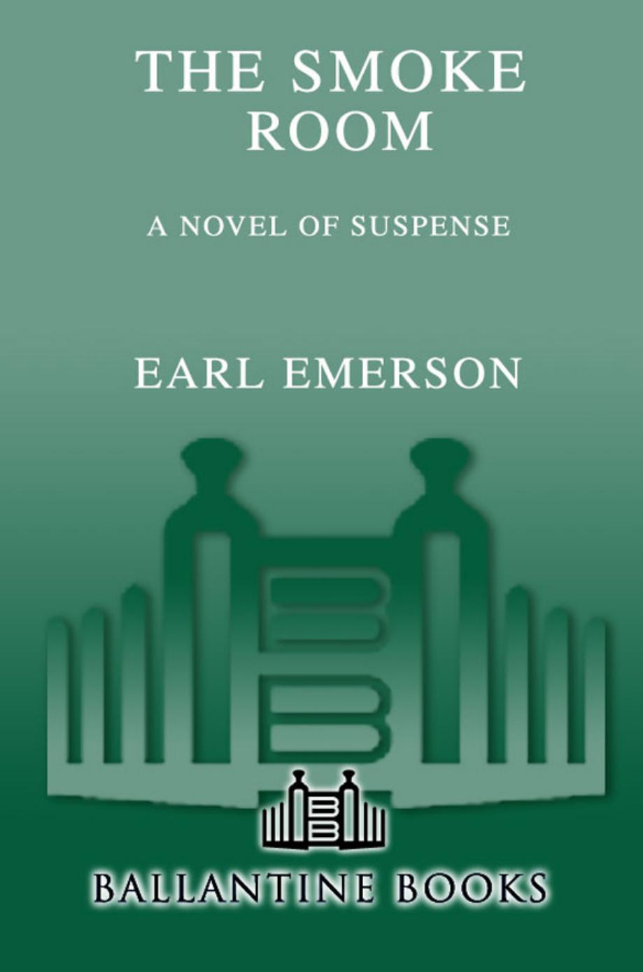 The Smoke Room by Earl Emerson