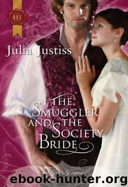 The Smuggler and the Society Bride by Julia Justiss