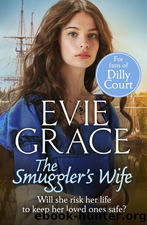 The Smuggler's Wife by Evie Grace