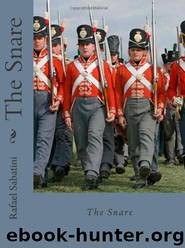 The Snare by Rafael Sabatini