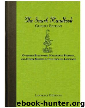 The Snark Handbook - Clichés Edition by Lawrence Dorfman