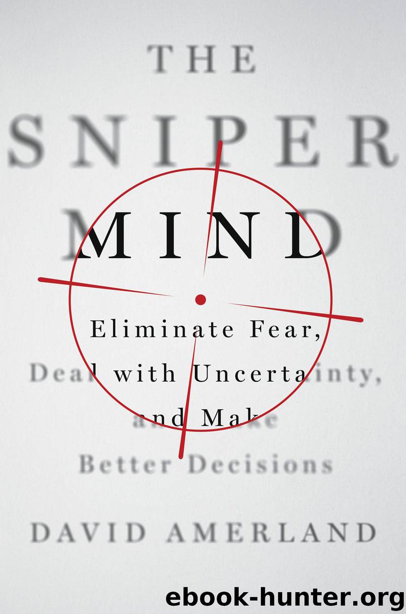 The Sniper Mind by David Amerland