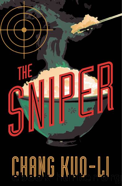 The Sniper by Chang Kuo-Li;Roddy Flagg