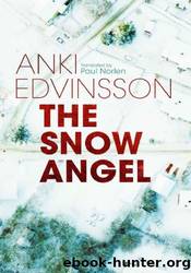 The Snow Angel by Anki Edvinsson