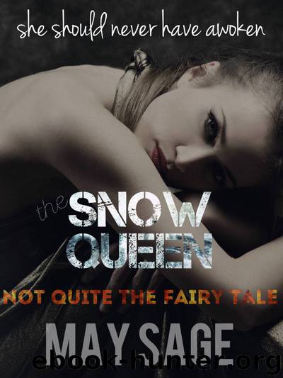 The Snow Queen by May Sage