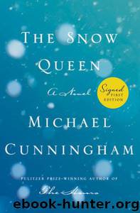 The Snow Queen by Michael Cunningham
