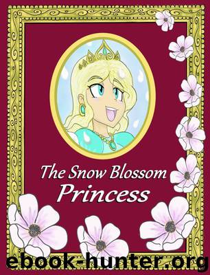 The Snow-Blossom Princess by Alexander Lopez