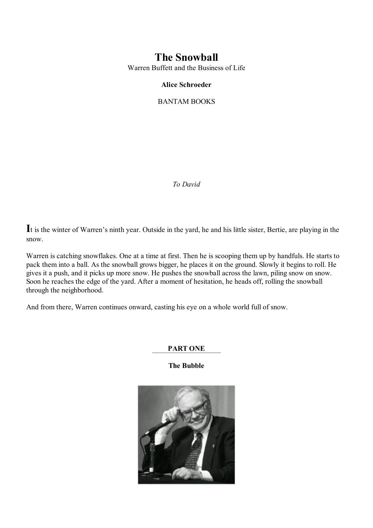 The Snowball: Warren Buffett and the Business of Life by Alice Schroeder
