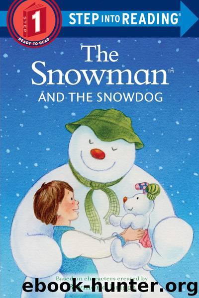 The Snowman and the Snowdog by Raymond Briggs