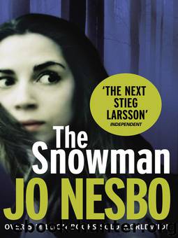 The Snowman by Jo Nesbø; Don Bartlett