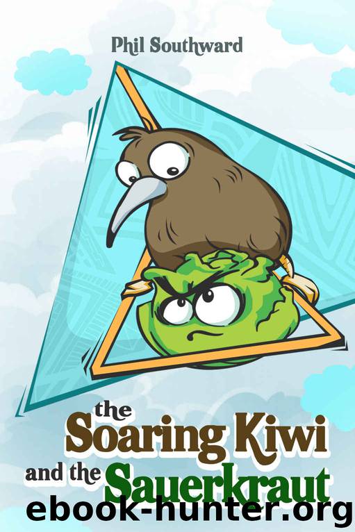 The Soaring Kiwi and the Sauerkraut by Southward Phil