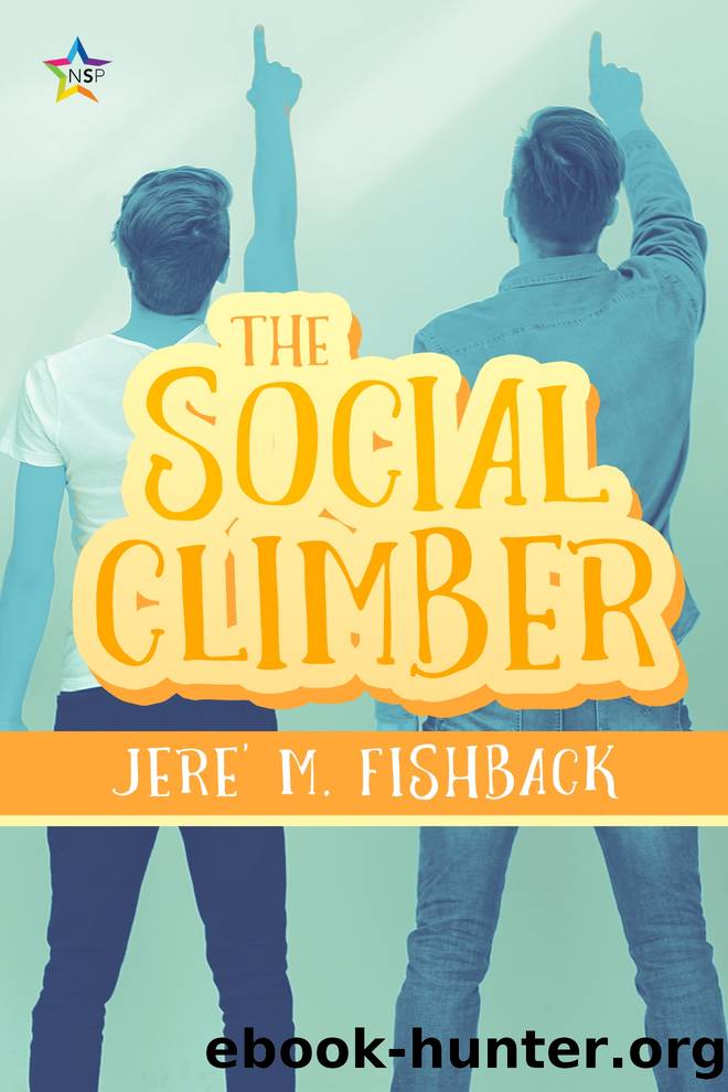 The Social Climber by Jere' M. Fishback