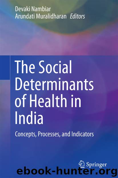 The Social Determinants of Health in India by Devaki Nambiar & Arundati Muralidharan