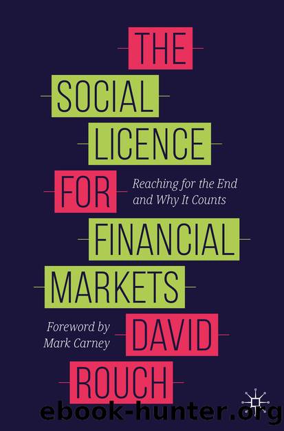 The Social Licence for Financial Markets by David Rouch