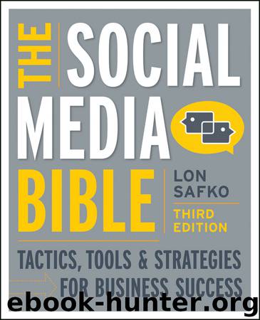 The Social Media Bible by Lon Safko