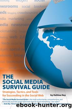 The Social Media Survival Guide by Hay Deltina