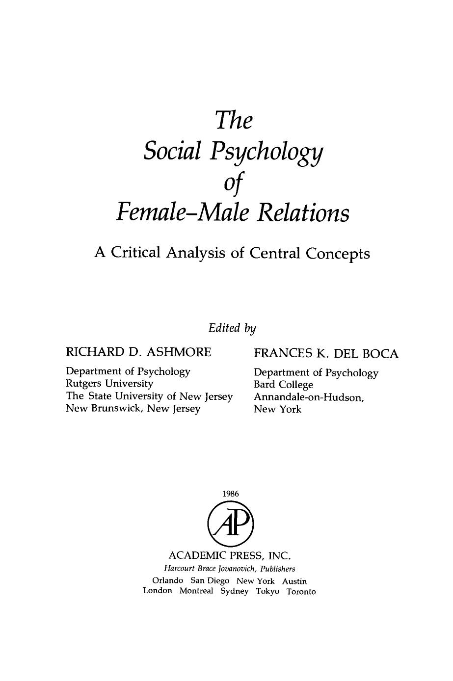The Social Psychology of FemaleâMale Relations. A Critical Analysis of Central Concepts by Richard D. Ashmore and Frances K. Del Boca (Eds.)