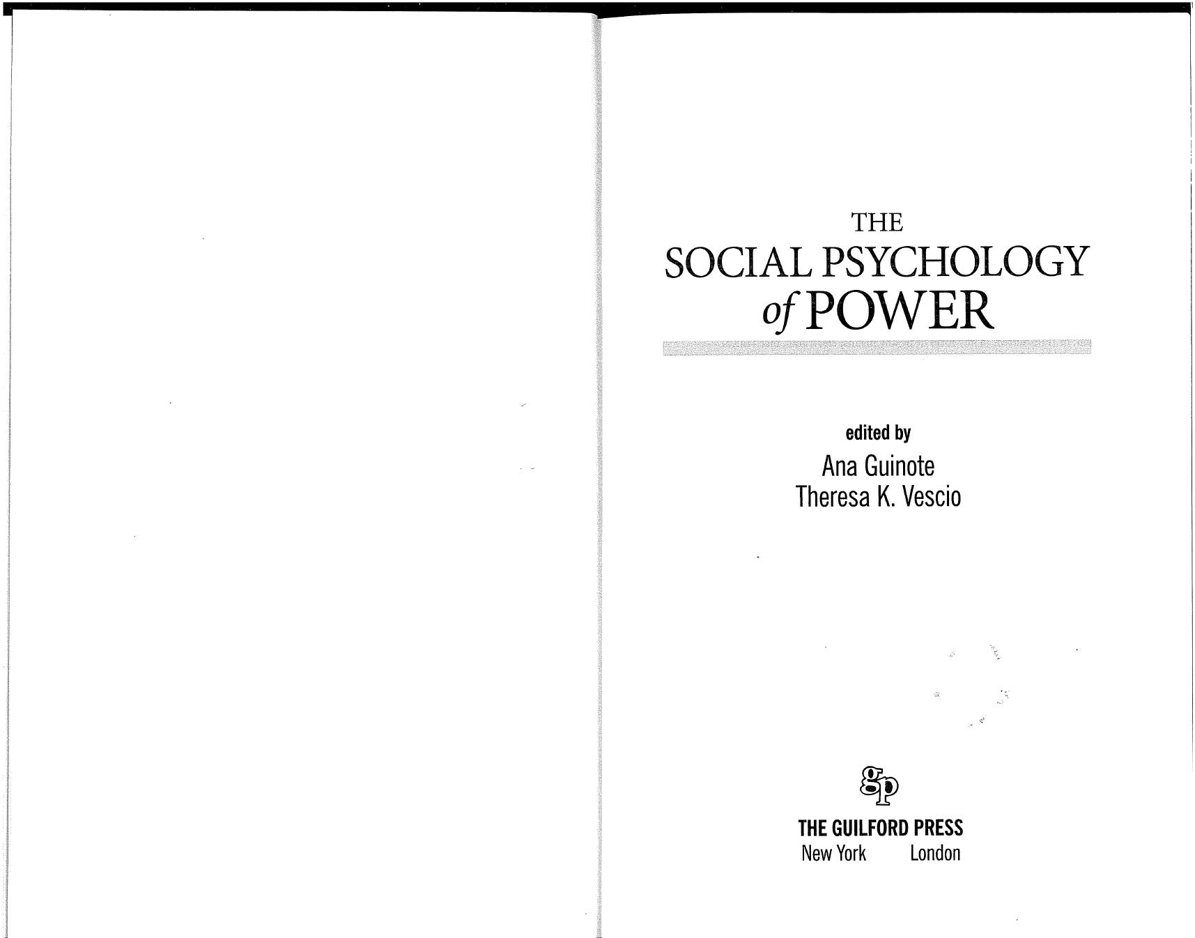 The Social Psychology of Power by Ana Guinote Theresa K. Vescio