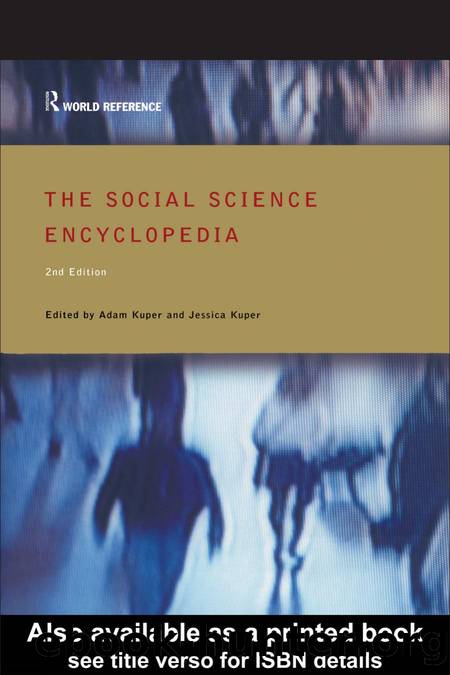 The Social Science Encyclopedia by Adam Kuper and Jessica Kuper