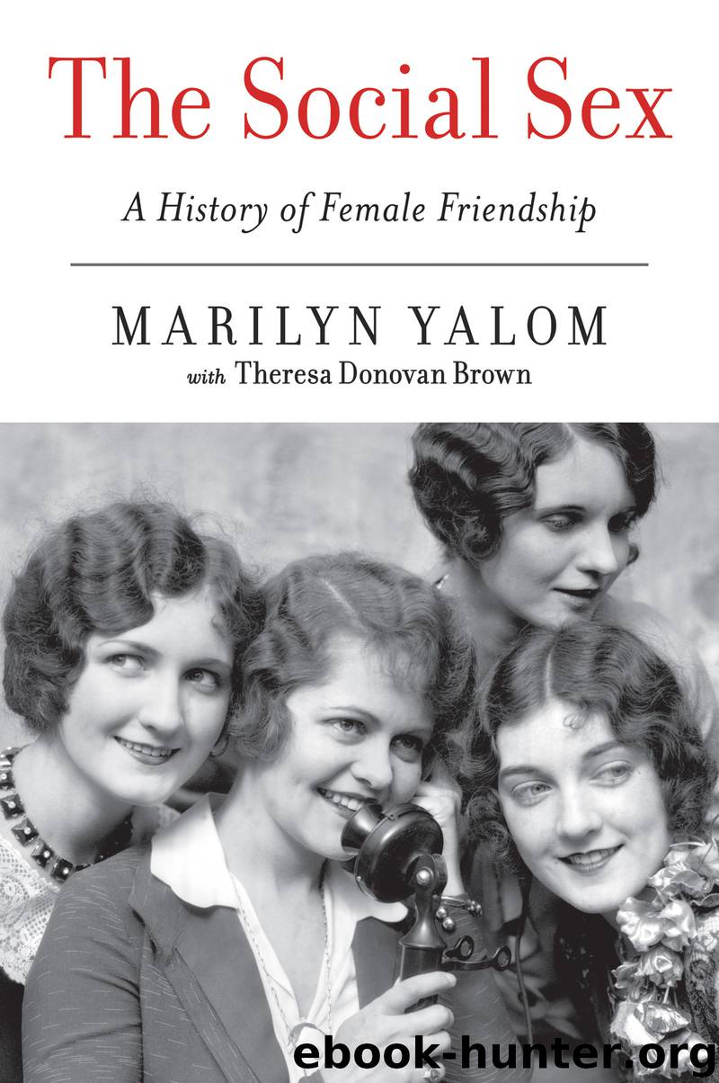 The Social Sex by Marilyn Yalom Theresa Donovan Brown