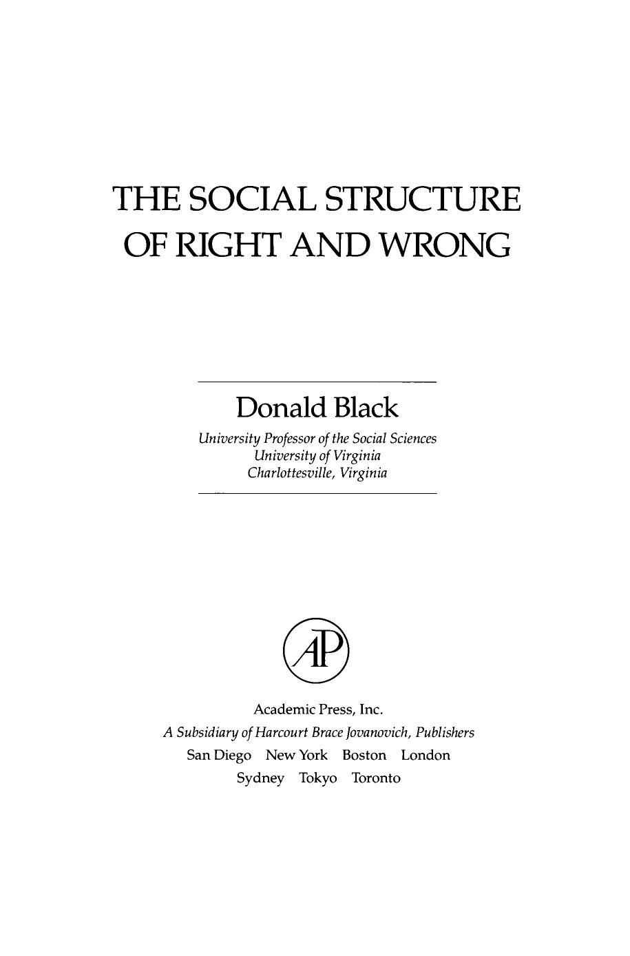 The Social Structure of Right and Wrong by Donald Black (Auth.)