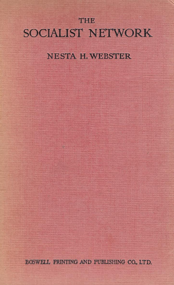 The Socialist Network by Nesta H. Webster