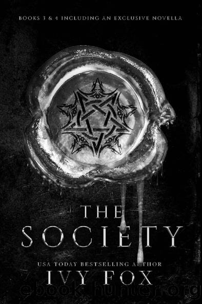 The Society Series: Books 3 - 4 (The Society series Boxset Book 2) by Ivy Fox