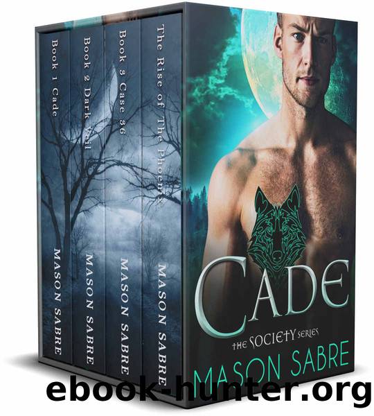The Society Series: Box Set 0 - 3 by Sabre Mason