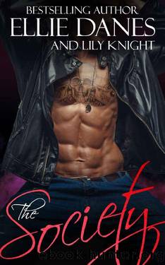 The Society by Ellie Danes & Lily Knight