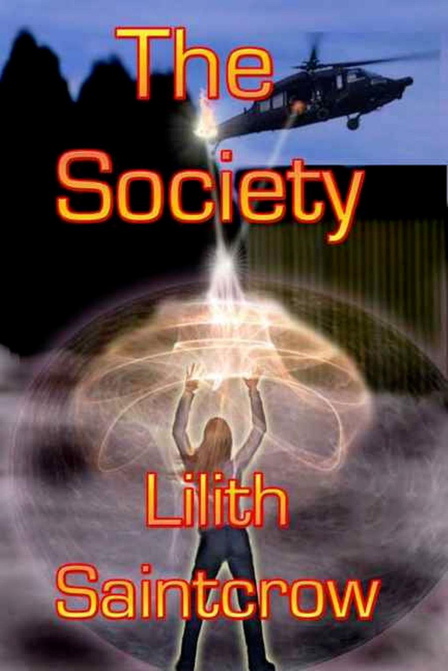 The Society by Lilith Saintcrow