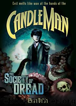 The Society of Dread by Glenn Dakin