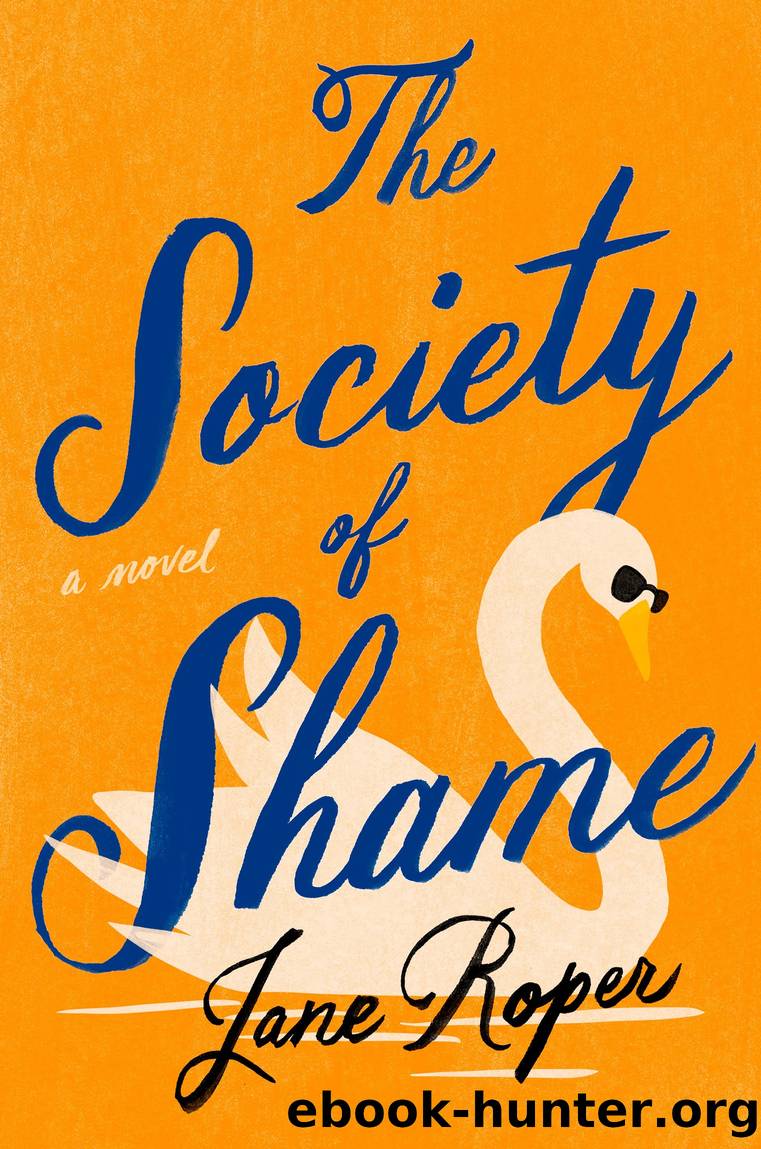 The Society of Shame by Jane Roper