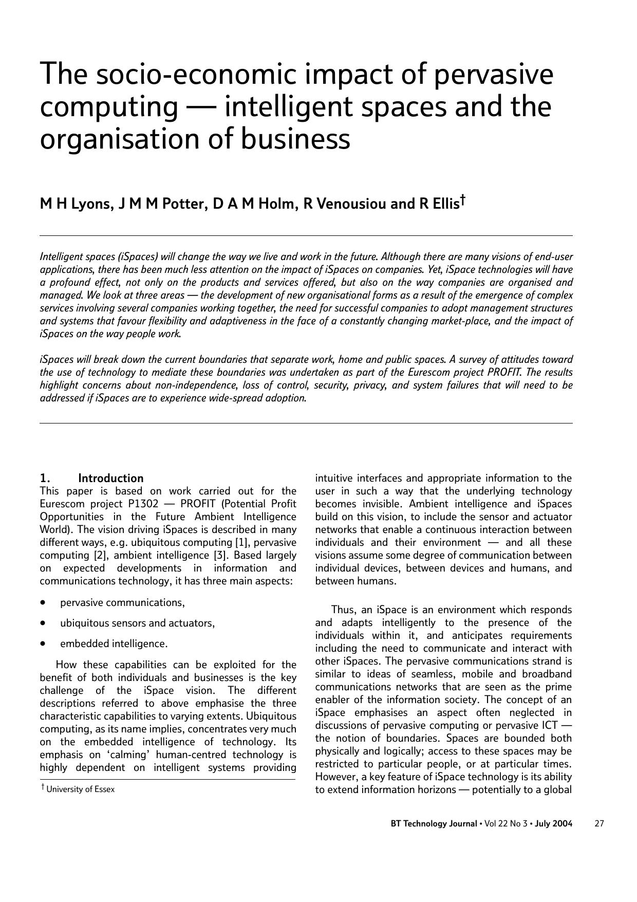 The Socio-Economic Impact of Pervasive Computing &#x2014; Intelligent Spaces and the Organisation of Business by Unknown