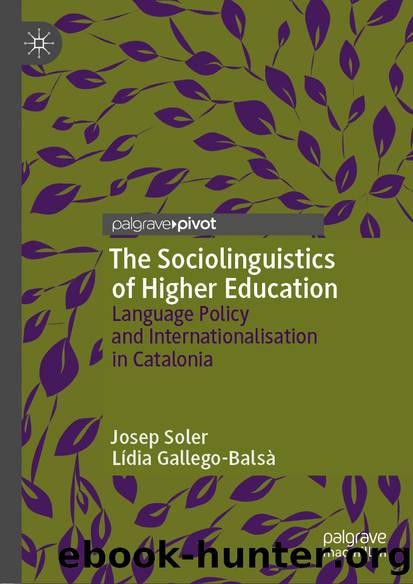 The Sociolinguistics of Higher Education by Josep Soler & Lídia Gallego-Balsà