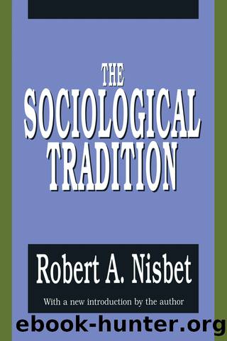 The Sociological Tradition by Peretz Bernstein