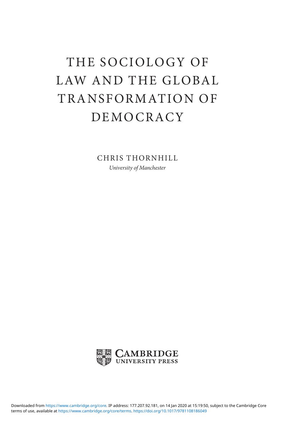 The Sociology Of Law And The Global Transformation Of Democracy by Chris Thornhill