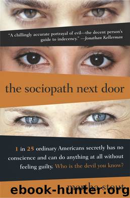 The Sociopath Next Door by Martha Stout PhD