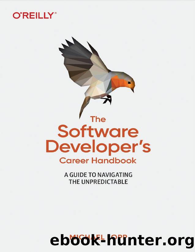 The Software Developer's Career Handbook by Michael Lopp