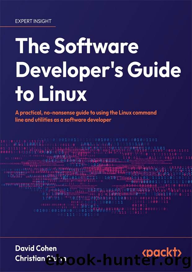 The Software Developer's Guide to Linux by David Cohen & Christian Sturm