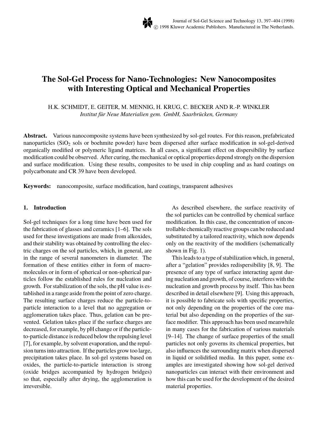The Sol-Gel Process for Nano-Technologies: New Nanocomposites with Interesting Optical and Mechanical Properties by Unknown